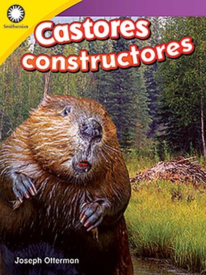 cover image of Castores constructores